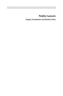 Poultry feedstuffs : supply, composition, and nutritive value