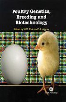 Poultry genetics, breeding, and biotechnology