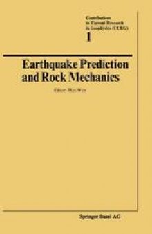 Earthquake Prediction and Rock Mechanics