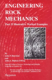 Engineering Rock Mechanics (Vol 2) Illustrative Examples
