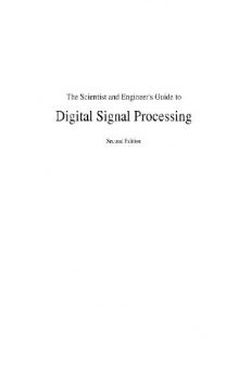 The Scientist and Engineer s Guide to Digital Signal Processing
