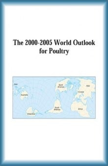 The 2000-2005 World Outlook for Poultry (Strategic Planning Series)