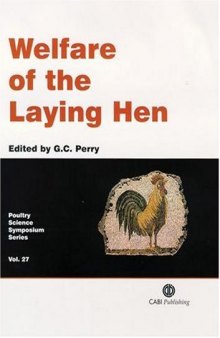 Welfare of the Laying Hen (Poultry Science Symposium, No. 27.)