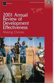 2001 Annual Review of Development Effectiveness: Making Choices