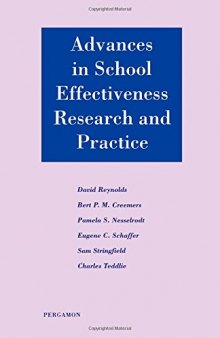 Advances in School Effectiveness Research and Practice