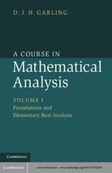 A Course in Mathematical Analysis, vol. 1: Foundations and elementary real analysis
