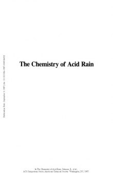 The Chemistry of Acid Rain. Sources and Atmospheric Processes