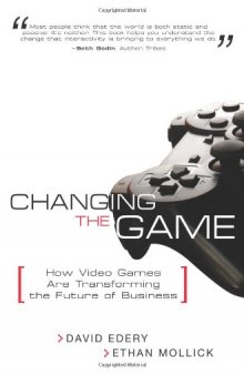 Changing the game: how video games are transforming the future of business