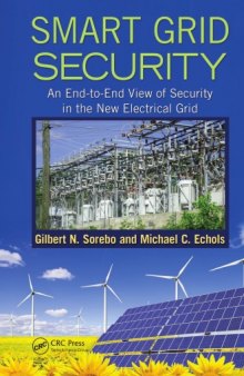 Securing the smart grid : next generation power grid security