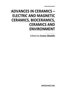 Advances in Ceramics - Electric and Magnetic Ceramics, Bioceramics, Ceramics and Environment  