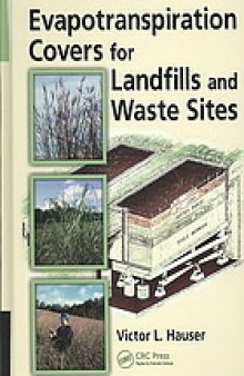 Evapotranspiration covers for landfills and waste sites