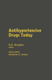 Antihypertensive Drugs Today