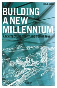 Building a New Millennium: Architecture Today and Tomorrow (Specials)
