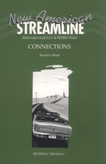 New American Streamline Connections - Intermediate: An Intensive American-English Series for Intermediate Students: Connections Teacher's Book (New American Streamline)