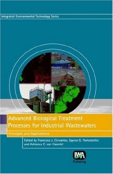 Advanced Biological Treatment Processes for Industrial Wastewaters: Principles and Applications