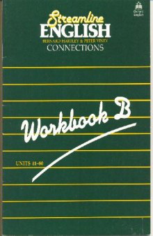 Streamline English 2 Workbook B Connections