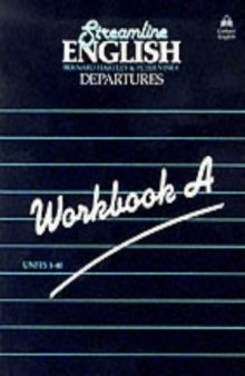 Streamline English Departures - workbook