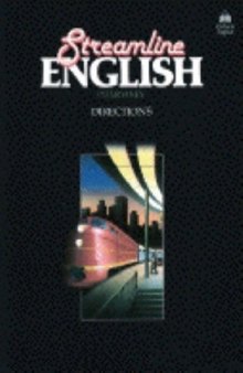 Streamline English Directions, Student s book (1985)