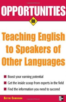 Opportunities in Teaching English to Speakers of Other Languages