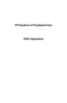 PPI Handbook of Polyethylene Pipe. HVAC Applications