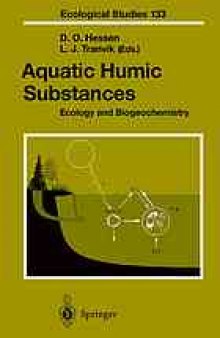 Aquatic Humic Substances: Ecology and Biogeochemistry