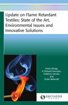 Update on Flame Retardant Textiles : State of the Art, Environmental Issues and Innovative Solutions