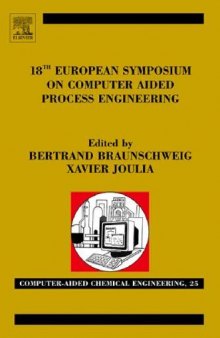 18 European Symposium on Computer Aided Process Engineering