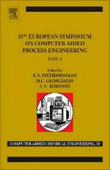 21st European Symposium on Computer Aided Process Engineering