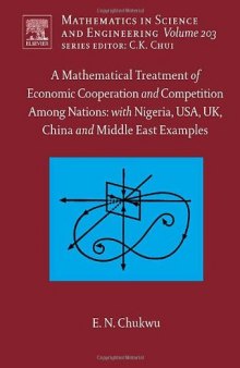 A Mathematical Treatment of Competition Among Nations: with Nigeria, USA, UK, China and Middle East Examples: Processes and Estimation Methods for Streamflow and Groundwater