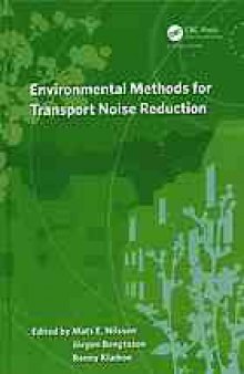 Environmental methods for transport noise reduction