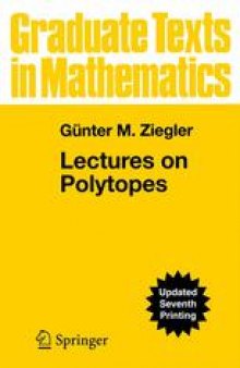 Lectures on Polytopes: Updated Seventh Printing of the First Edition