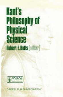 Kant’s Philosophy of Physical Science: Metaphysische Anfangsgründe der Naturwissenschaft 1786–1986