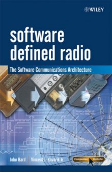 Software Defined Radio: The Software Communications Architecture