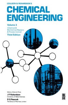 Chemical Engineering Volume 3, Third Edition: Chemical and Biochemical Reactors & Process Control