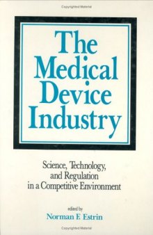 The Medical Device Industry