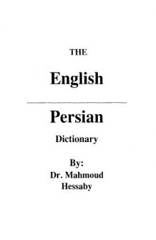 Hessaby  English - Persian Dictionaryفرهنگ انگلیسی به فارسی دکتر محمود حسابی