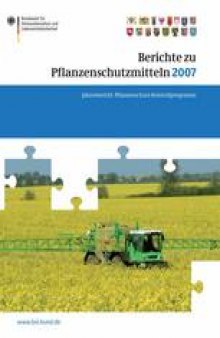 Berichte zu Pflanzenschutzmitteln 2007: Pflanzenschutz-Kontrollprogramm