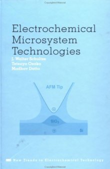 Electrochemical Microsystem Technologies (New Trends in Electro Chemical Technology, 2)