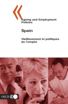 Ageing and Employment Policies, Spain (Ageing and Employment Policies)