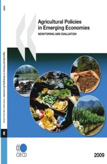 Agricultural Policies in Emerging Economies 2009:  Monitoring and Evaluation