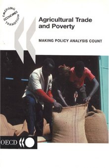 Agricultural Trade and Poverty: Making Policy Analysis Count