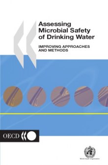 Assessing Microbial Safety of Drinking Waters: Perspectives for Improved Approaches and Methods