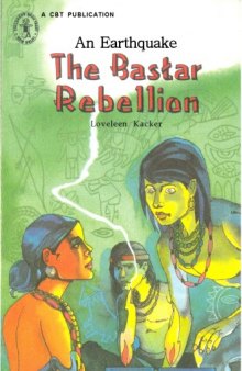 An Earthquake - The Bastar Rebellion - CBT