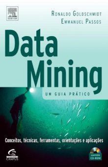 Data Mining: um Guia Prático