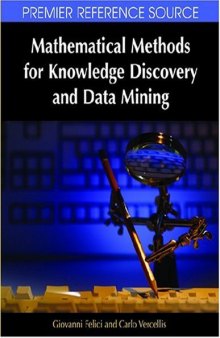 Mathematical methods for knowledge discovery and data mining