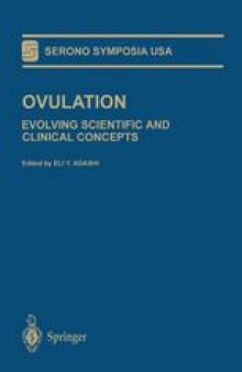 Ovulation: Evolving Scientific and Clinical Concepts