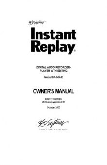 360 SYSTEMS DR554-E Instant Replay Digital Audio Recorder-Player w Editing