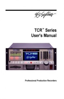 360 SYSTEMS TCR4,8 Professional Production (music) Recorders
