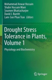 Drought Stress Tolerance in Plants, Vol 1: Physiology and Biochemistry