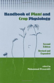 Handbook of Plant & Crop Physiology Revised & Expanded